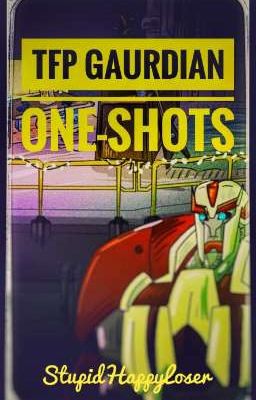 Guardian One-Shots - Transformers Prime