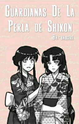 Guardianas De La Perla De Shikon