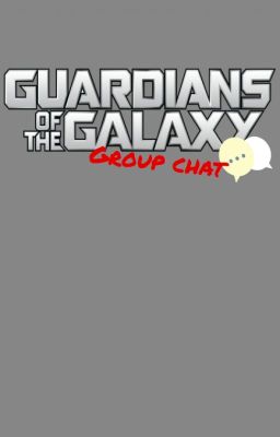 Guardians of the Galaxy: Group Chat