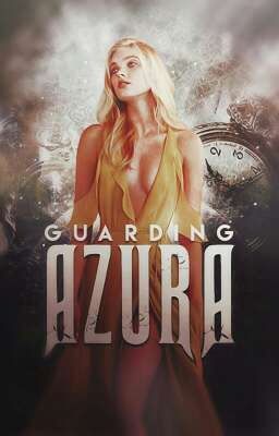 Guarding Azura 