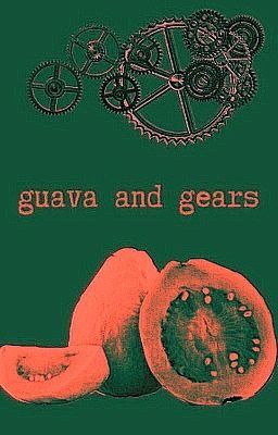 Guava and Gears