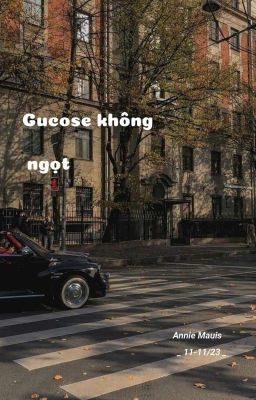 Gucose không ngọt 