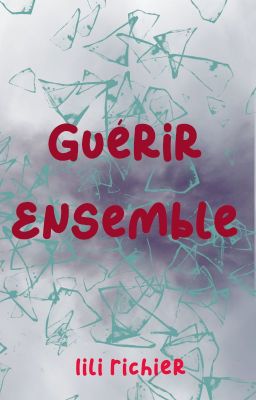 Guérir ensemble