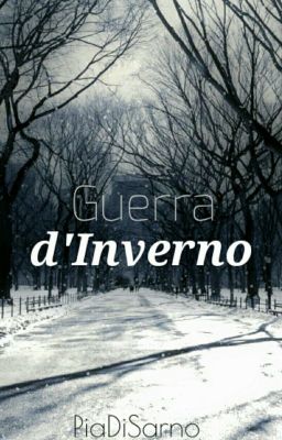 Guerra d' Inverno (#Wattys2016)