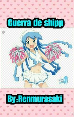 Guerra de Shipp