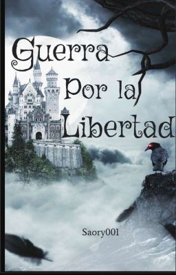 Guerra por la libertad (Pausada)