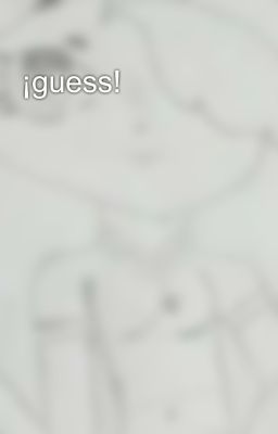 ¡guess!