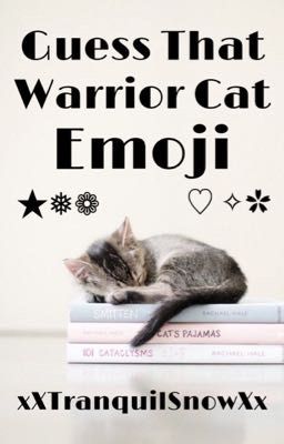 Guess That Warrior Cat Emoji 