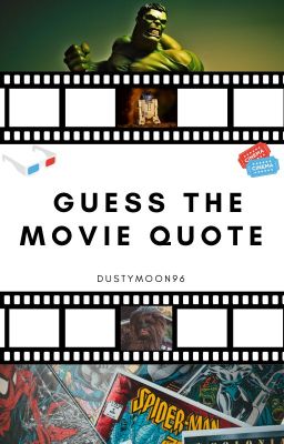 Guess The Movie Quote