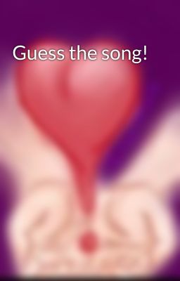 Guess the song!