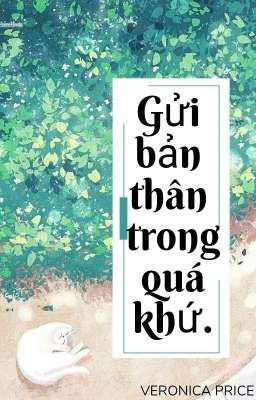 Gửi bản thân trong quá khứ 