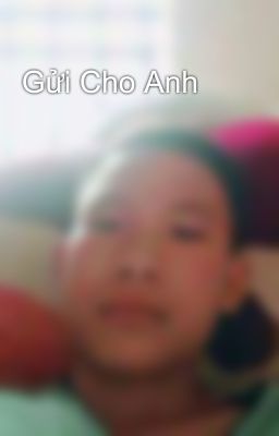 Gửi Cho Anh