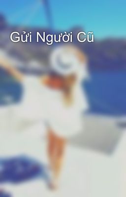 Gửi Người Cũ