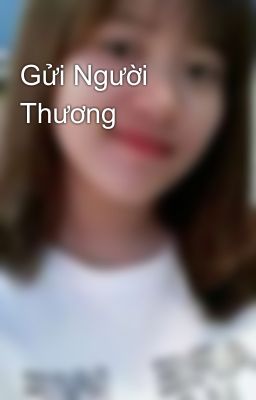 Gửi Người Thương