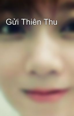 Gửi Thiên Thu