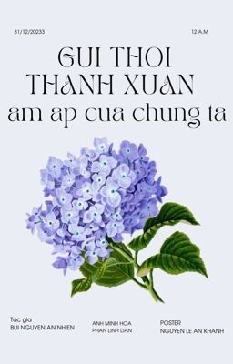 Gửi thời thanh xuân ấm áp của chúng ta