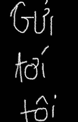 Gửi tới tôi