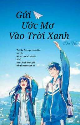 Gửi Ước Mơ Vào Trời Xanh [ Du Hy ] 