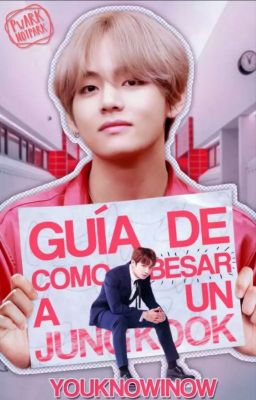 Guía de cómo besar a un JungKook y no morir en el intento