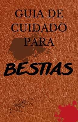 guia de cuidado para bestias