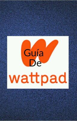 Guía de WATTPAD