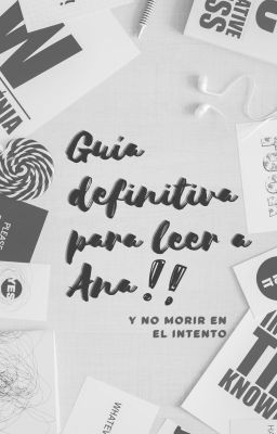 Guía definitiva para leer a Ana