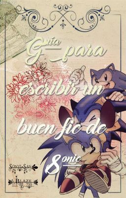 Guía para escribir un buen fic de Sonic