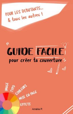 Guide facile pour créer ta couverture !