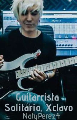 Guitarrista Solitario, Xclavo