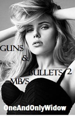 Guns & Bullets 2