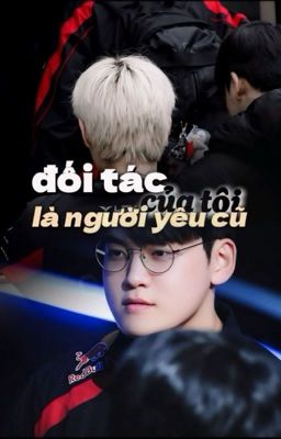 guon ⟢ đối tác của tôi là người yêu cũ