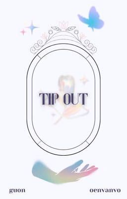 |guon| tip out