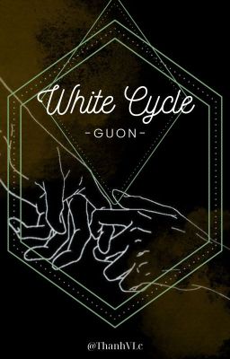 GUON | WHITE CYCLE (Tái Sinh Trắng)