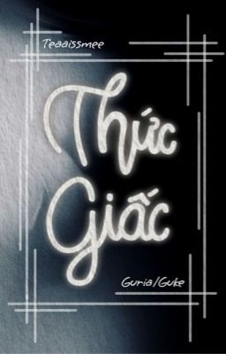 Guria/Guke || Thức giấc