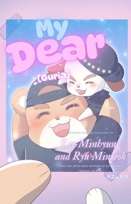 [GURIA] My Dear