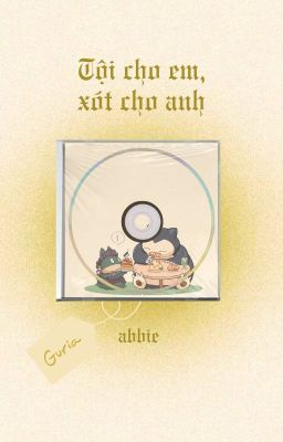 GURIA  ଓ༉ Tội cho em, xót cho anh