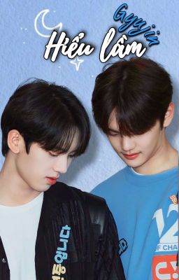 Gyujin || Hiểu lầm (Oneshot)