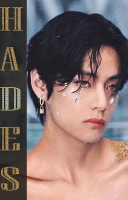 H∆DES  ||Kim Taehyung X Reader||