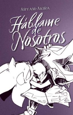 Háblame de nosotros (Shadonic)