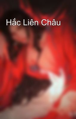 Hắc Liên Châu 