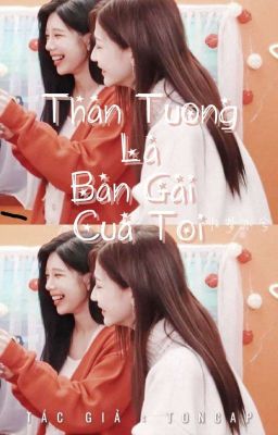 [Hắc Miêu] [VER] Thần Tượng Là Bạn Gái Của Tôi