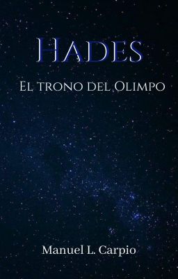 Hades El trono del Olimpo #3 la trilogía