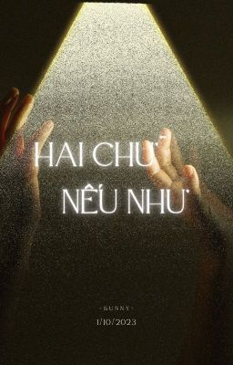 Hai chữ nếu như