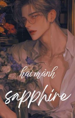 hai mảnh sapphire | boylove | sm