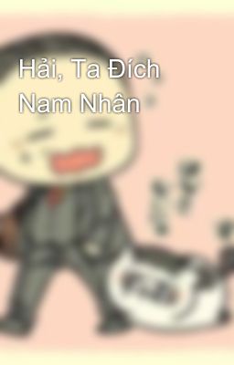 Hải, Ta Đích Nam Nhân