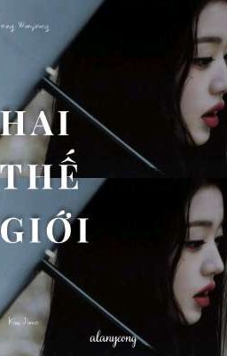Hai Thế Giới