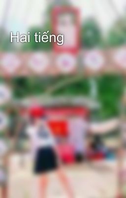 Hai tiếng