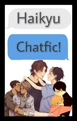 Haikyu Chatfic!