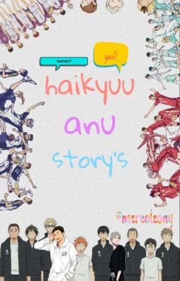 haikyuu anu stories