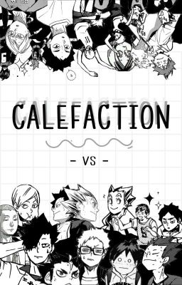 [Haikyuu!!] CALEFACTION